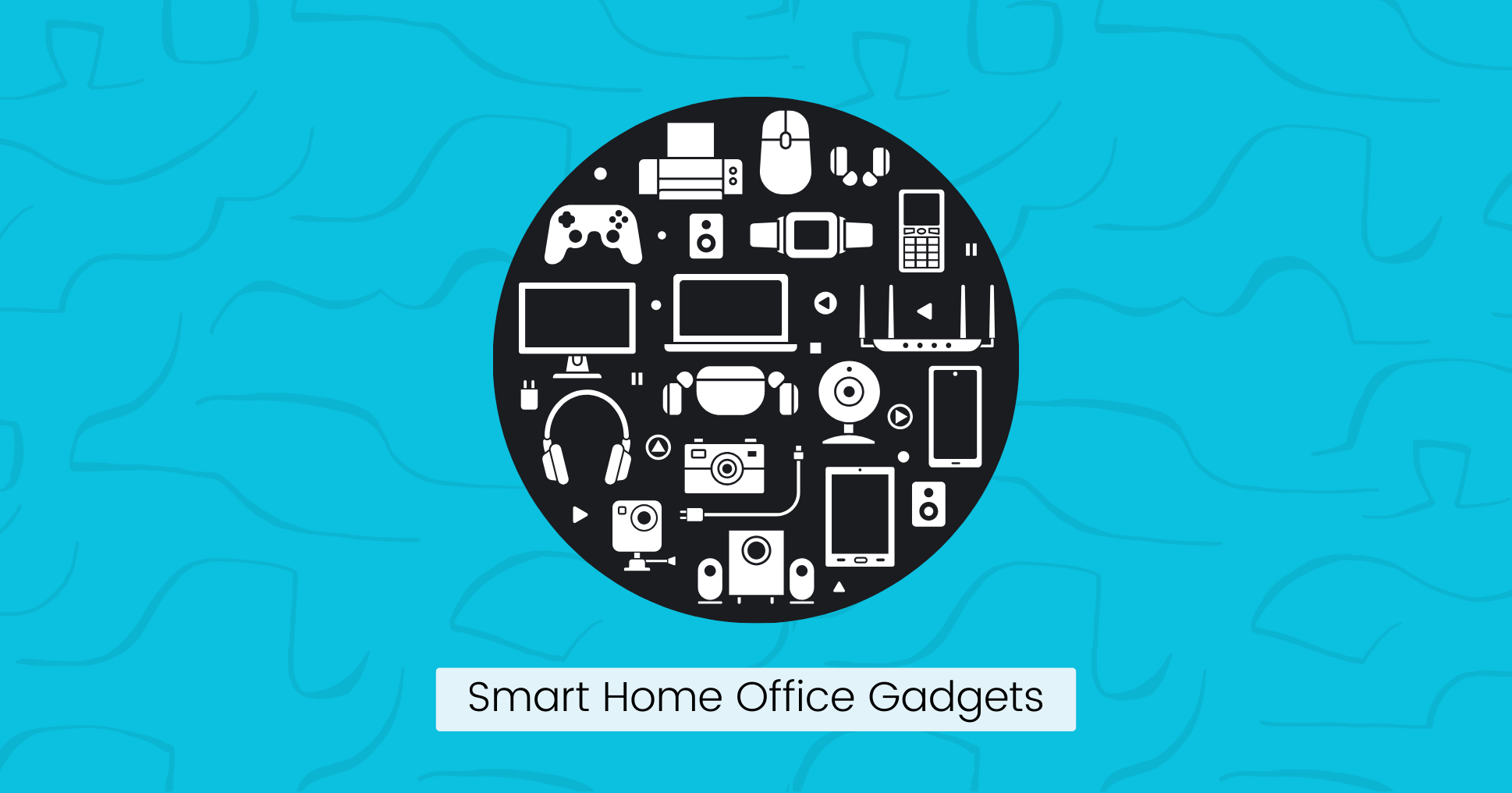 Smart Home Office Gadgets