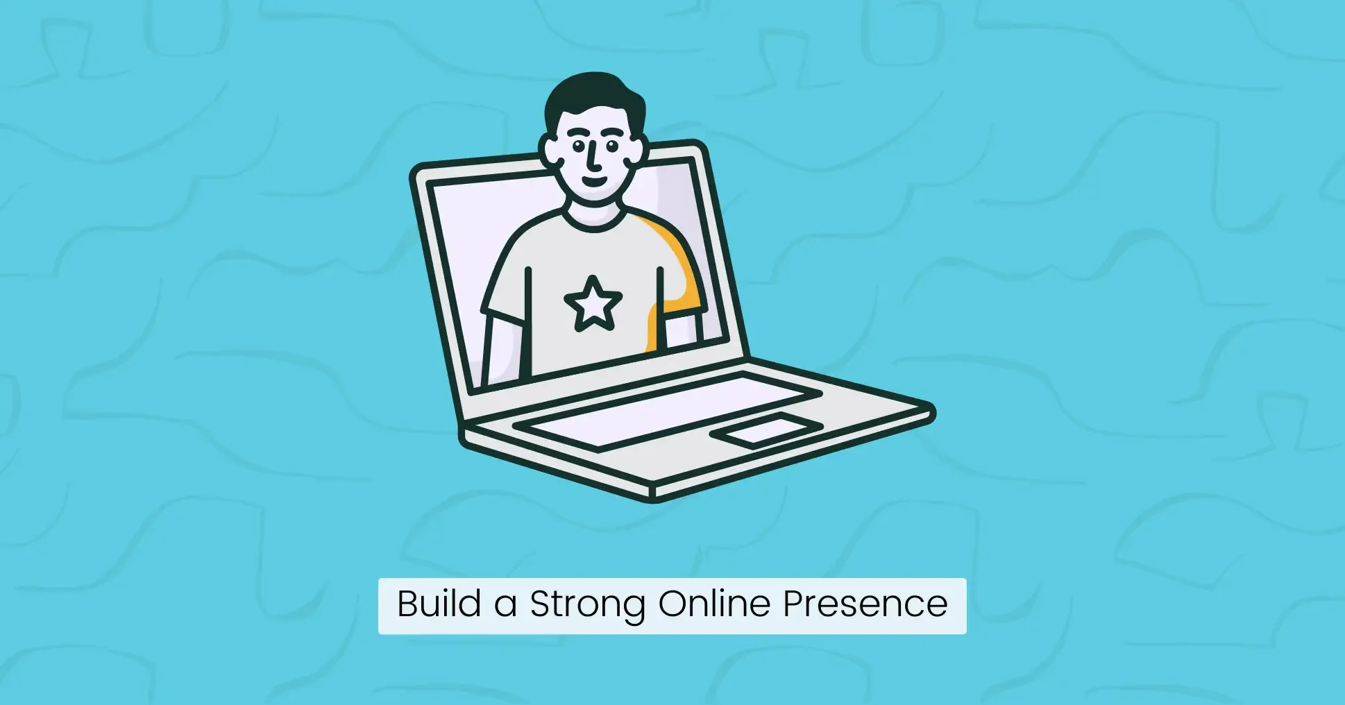 Build a Strong Online Presence