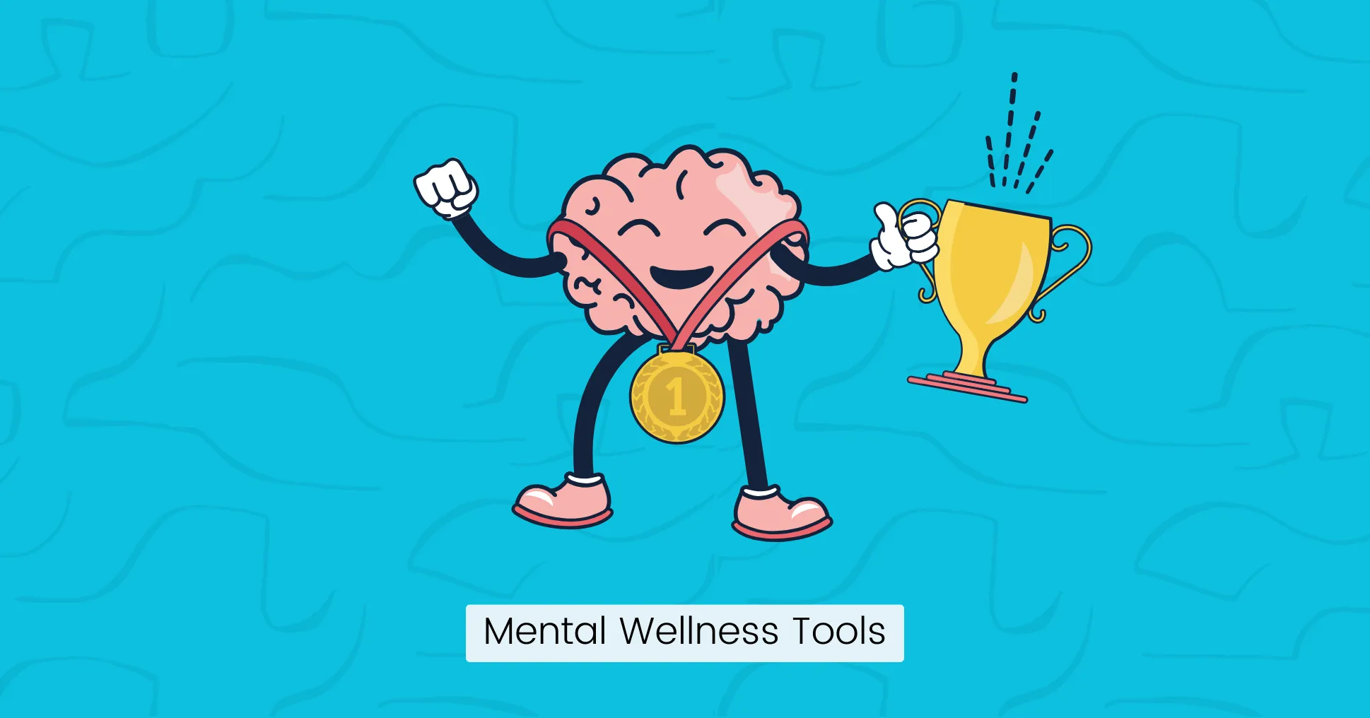 Mental Wellness Tools