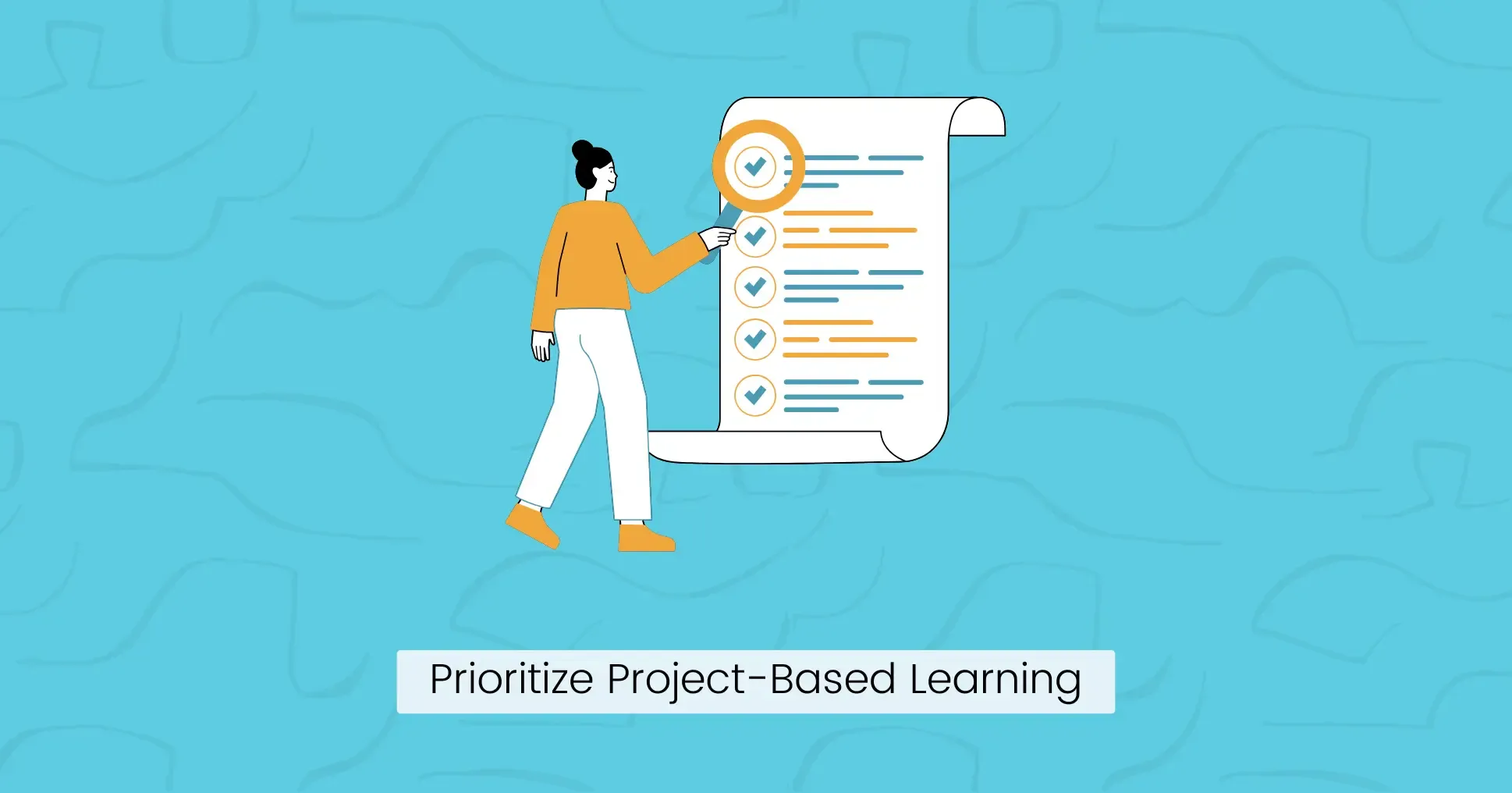 Prioritize Project-Based Learning
