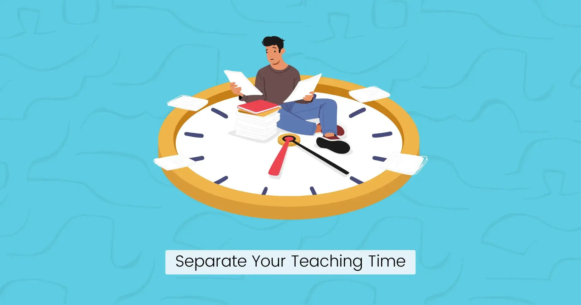 Separate Your Teaching Time from Business Time