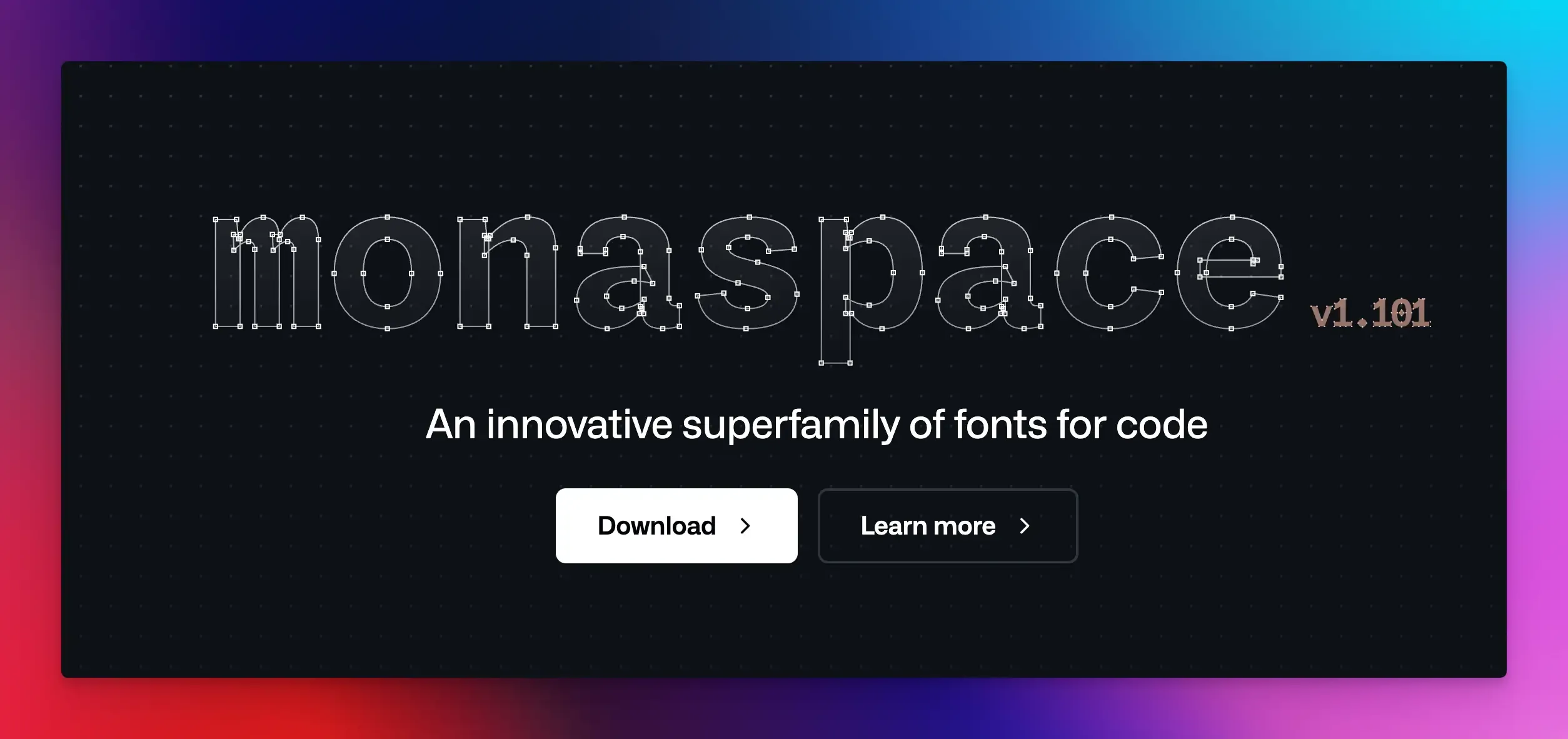 Monaspace