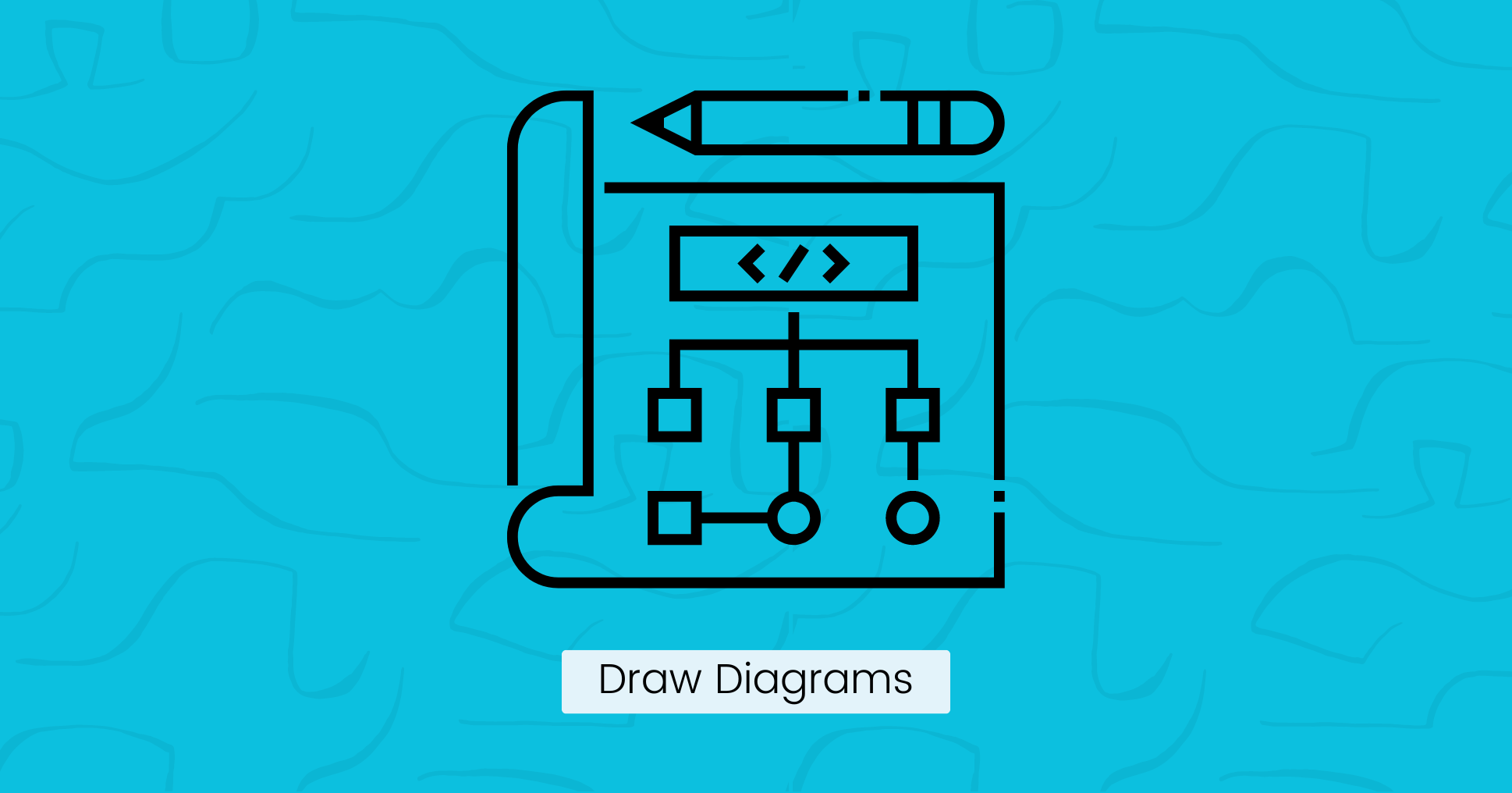 Draw Diagrams