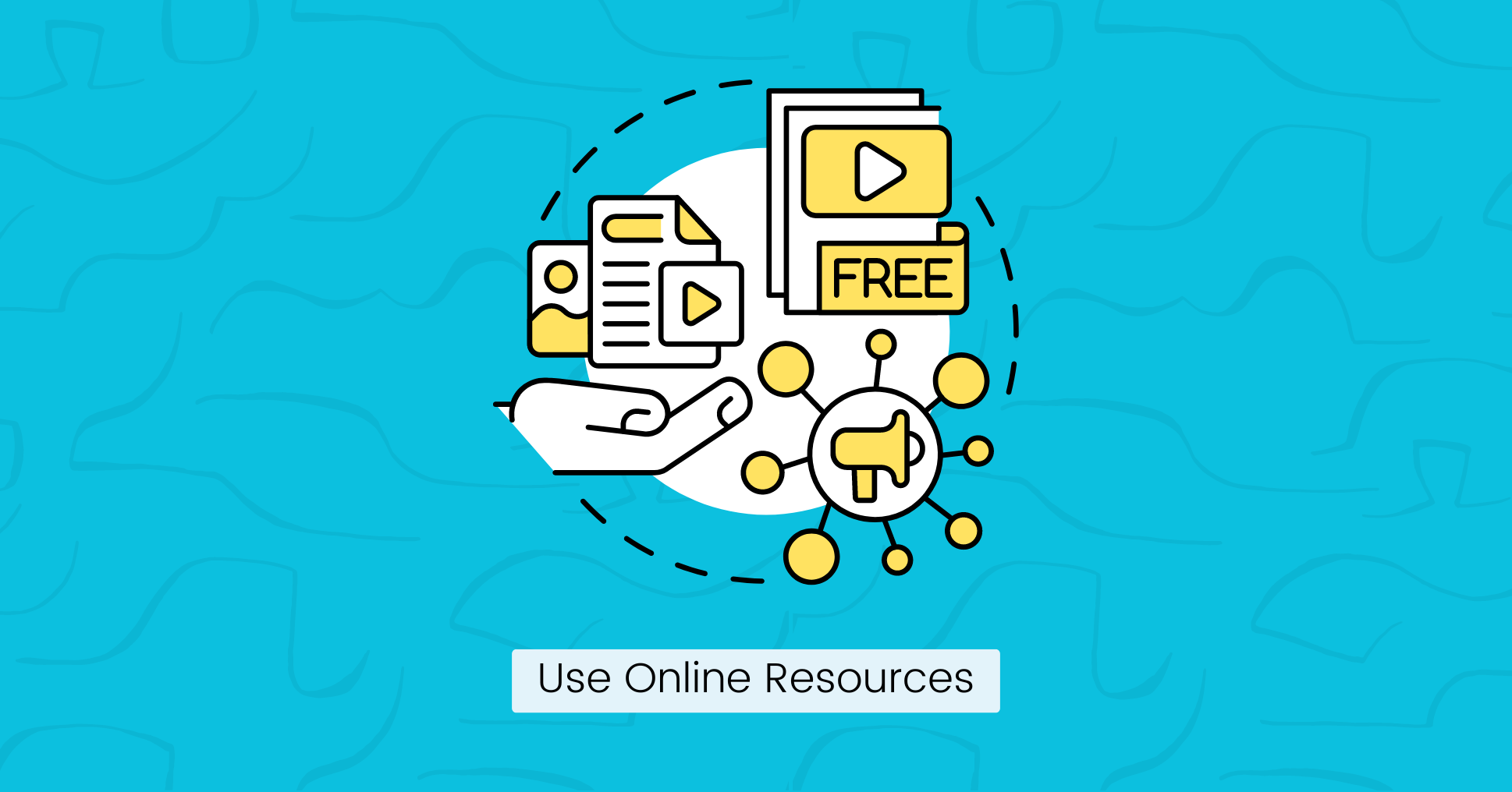 Use Online Resources