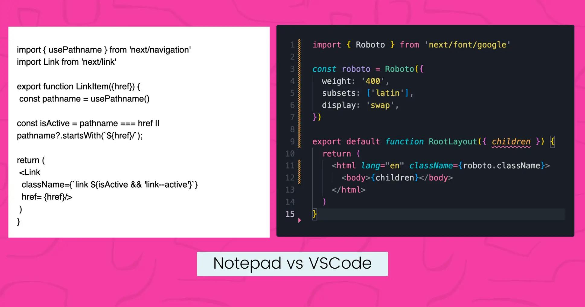 Notepad vs VSCode