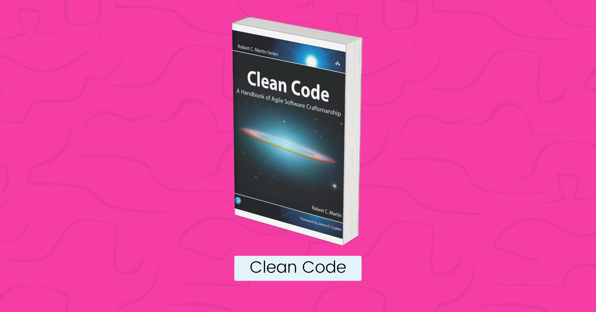Cover of the Book: Clean Code A Handbook of Agile Software Craftsmanship