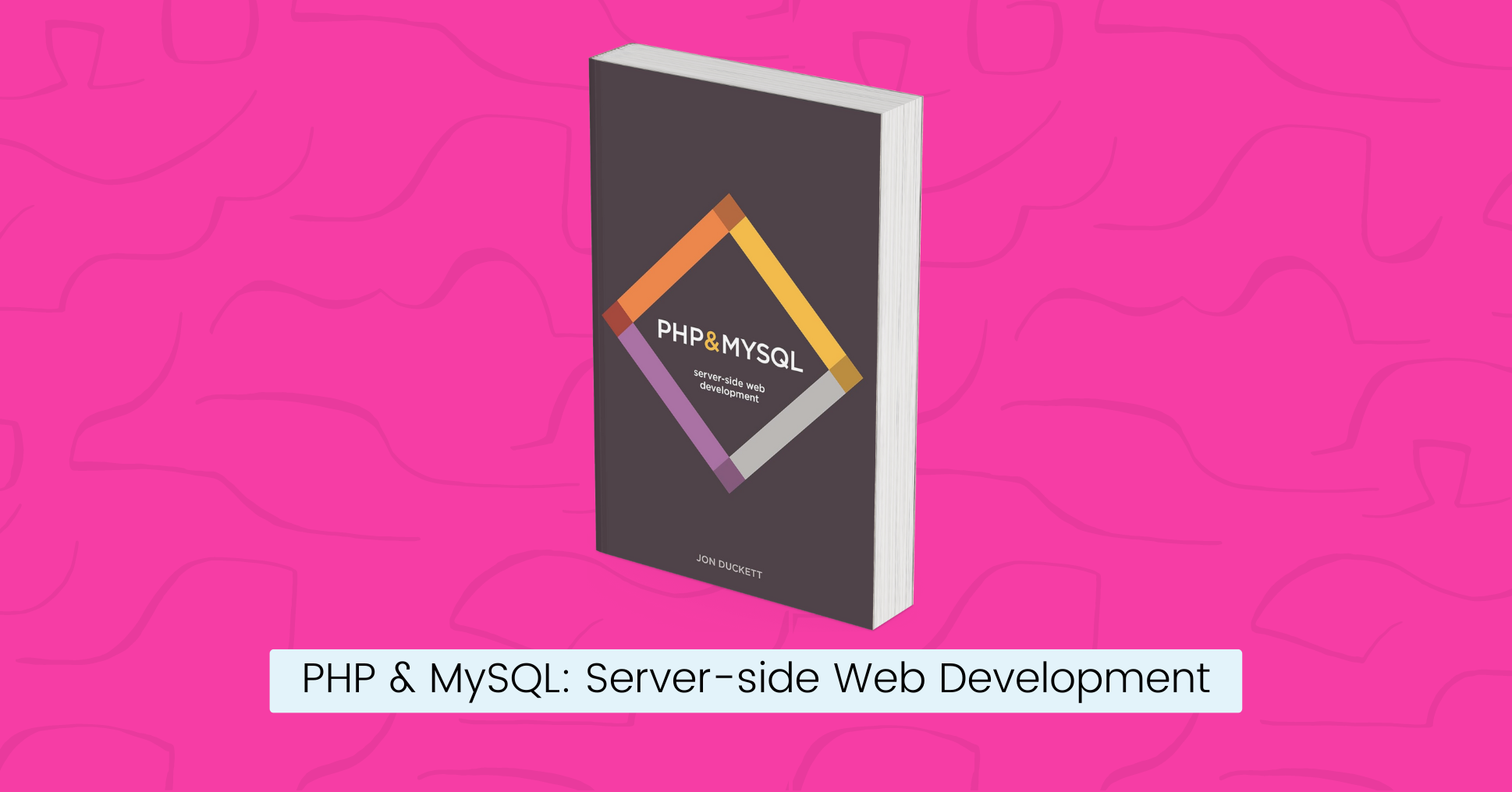 Cover of the Book: PHP & MySQL Server-side Web Development