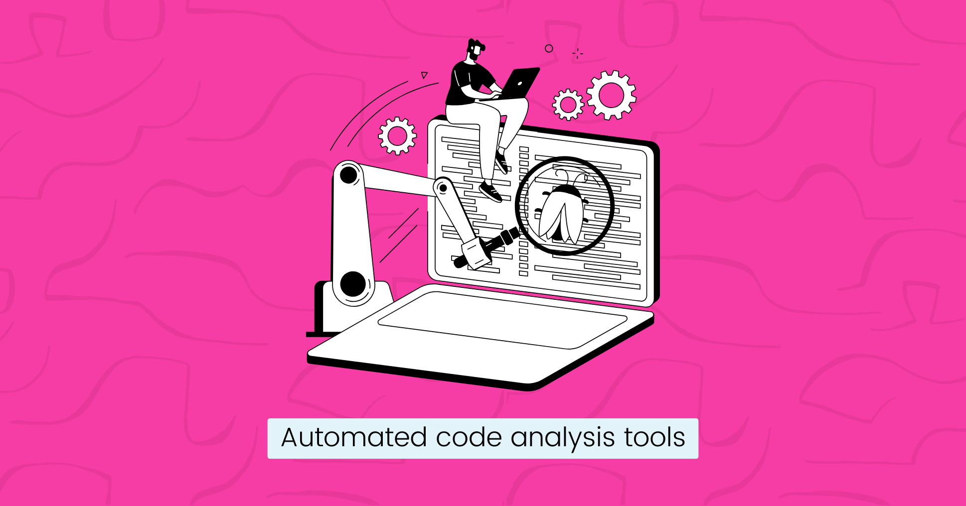 Automated code analysis tools