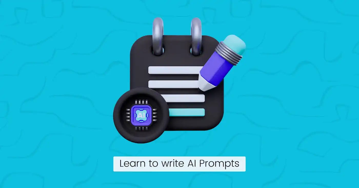 Learn to write Al Prompts