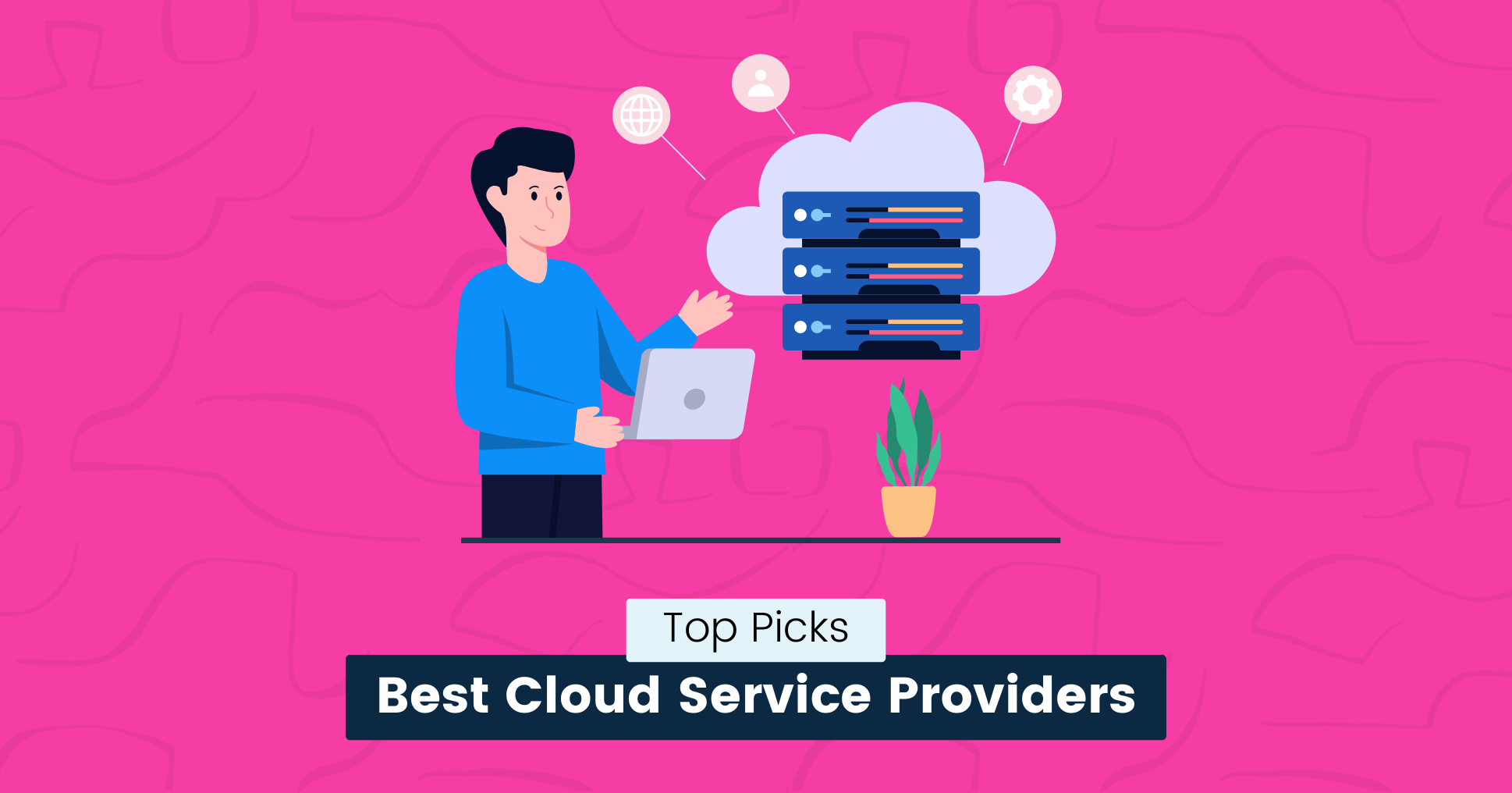 15 Best Cloud Service Providers (2024)